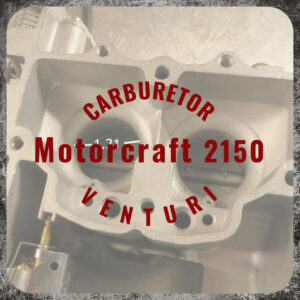 Motorcraft 2150 Venturi