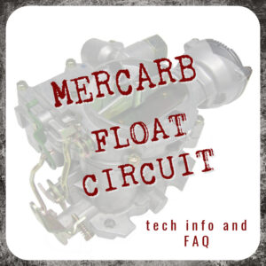 Mercarb Float Circuit