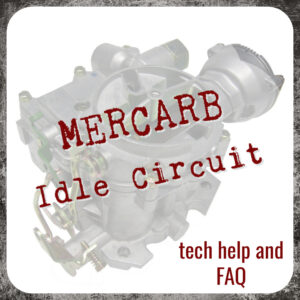 Mercarb Idle Circuit