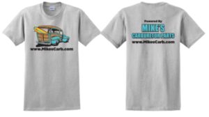 Mike's Carburetor Parts T-Shirt
