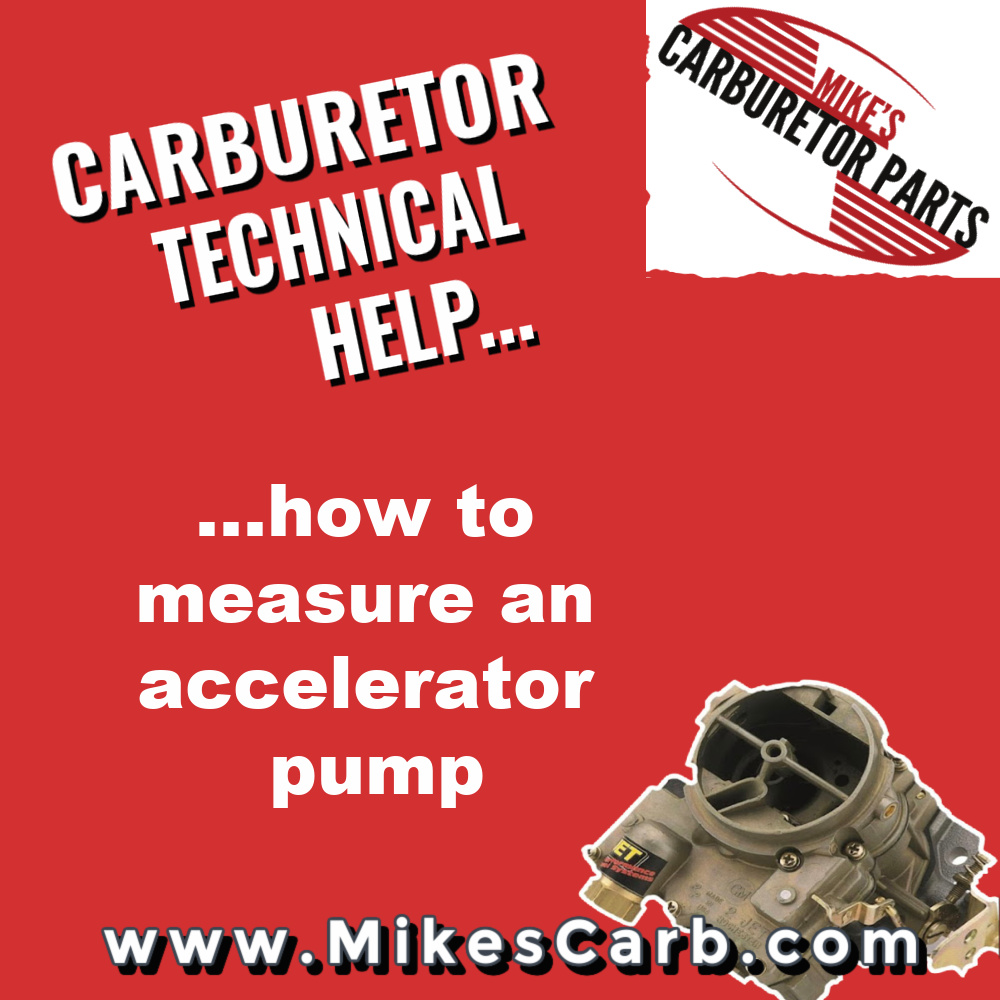 Carburetor technical help: how to measure an accelerator pump